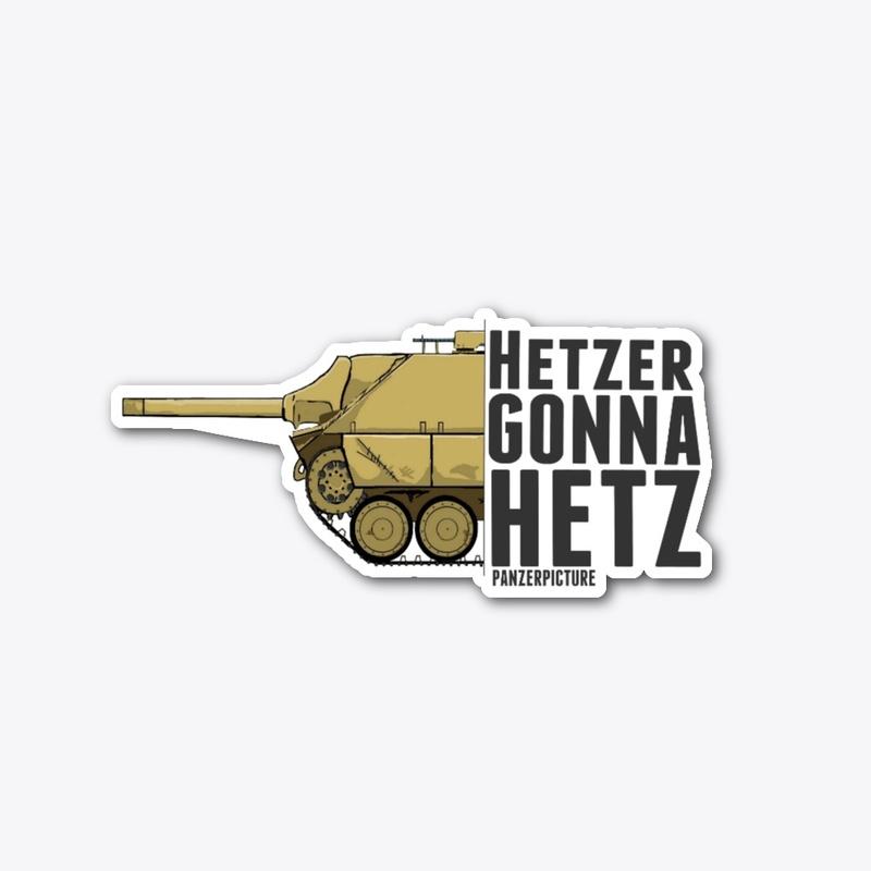 Hetzer Gonna Hetz T-Shirt